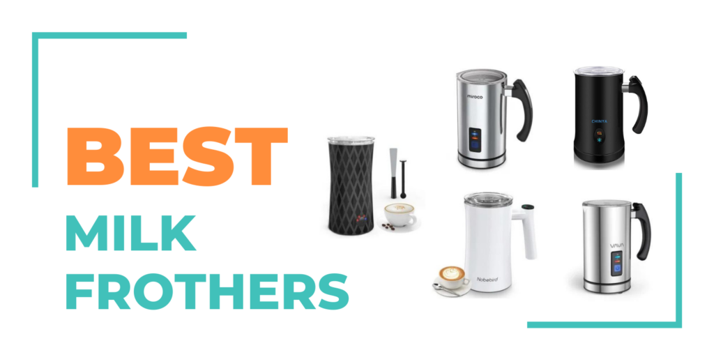 milk frothers collage